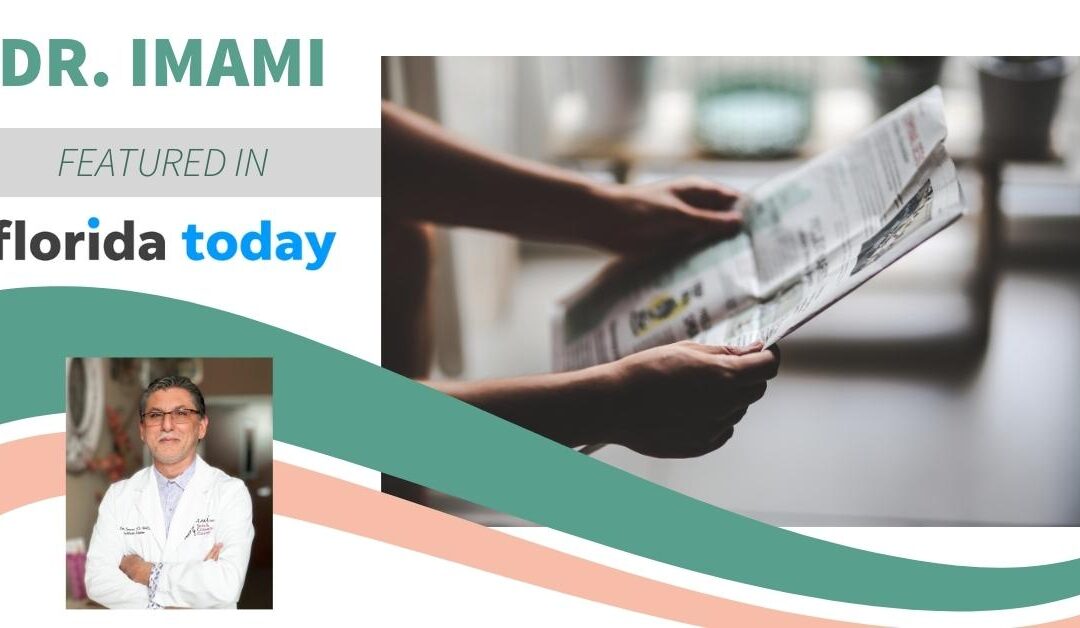 Dr. Imami Featured in Florida Today